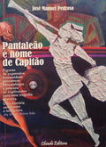 PANTALEÃƒO Ã‰ NOME DE CAPITÃƒO.