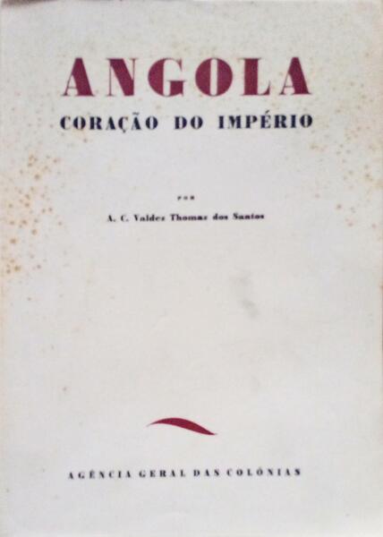 ANGOLA: CORAÃ‡ÃƒO DO IMPÃ‰RIO.