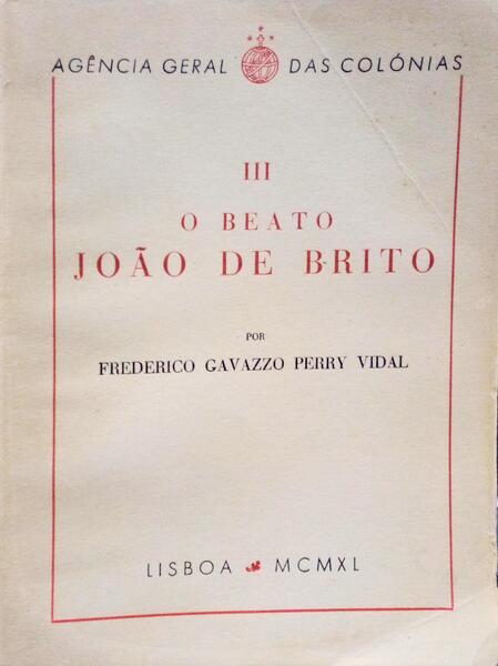 O BEATO JOÃƒO DE BRITO, III.