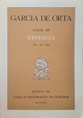 GARCIA DE ORTA, REVISTA DA JUNTA DE INVESTIGAÃ‡Ã•ES DO ULTRAMAR, SÃ‰RIE DE GEOLOGIA, VOL. 01, N.Âº 01 - 1973.
