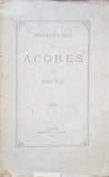CHOROGRAPHIA GERAL DOS AÃ‡ORES.
