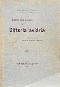 SUBSIDIO PARA O ESTUDO DA DIFTERIA AVIÃRIA.