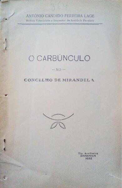 O CARBÃšNCULO NO CONCELHO DE MIRANDELA.