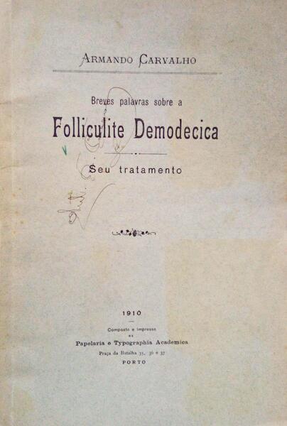 BREVES PALAVRAS SOBRE A FOLLICULITE DEMODECICA: SEU TRATAMENTO.