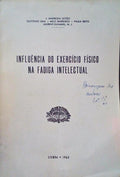 INFLUÃŠNCIA DO EXERCÃCIO FÃSICO NA FADIGA INTELECTUAL.