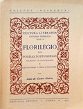 FLORILÃ‰GIO DAS POESIAS PORTUGUESAS ESCRITAS EM CASTELHANO E RESTITUIDAS Ã€ LÃNGUA NACIONAL.