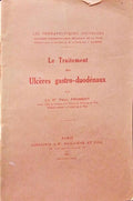 LE TRAITEMENT DES ULCÃˆRES GASTRO-DUODÃ‰NAUX.