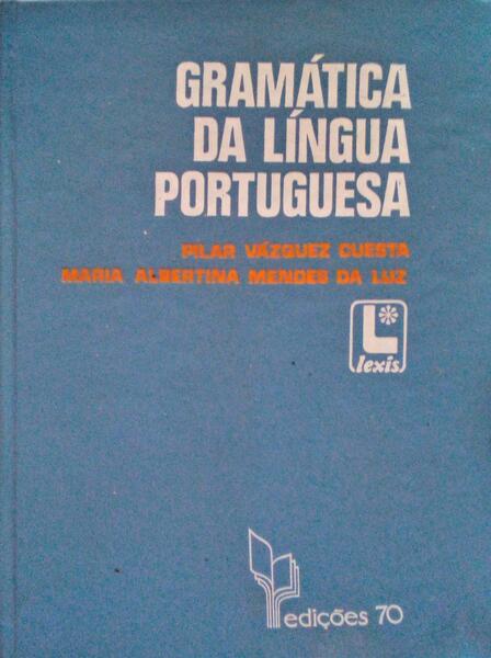 GRAMÃTICA DA LÃNGUA PORTUGUESA.