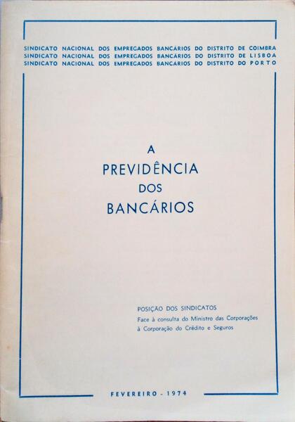 PREVIDÃŠNCIA (A) DOS BANCÃRIOS.