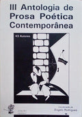 III ANTOLOGIA DE PROSA POÃ‰TICA CONTEMPORÃ‚NEA.