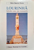 LOURINHÃƒ: SUBSÃDIOS PARA UMA MONOGRAFIA.