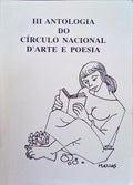 TERCEIRA ANTOLOGIA DO CÃRCULO NACIONAL D'ARTE E POESIA.