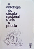 SEGUNDA ANTOLOGIA DO CÃRCULO NACIONAL D'ARTE E POESIA.