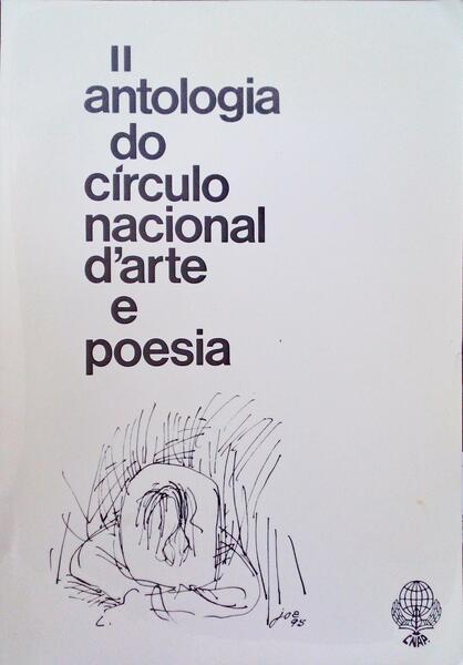 SEGUNDA ANTOLOGIA DO CÃRCULO NACIONAL D'ARTE E POESIA.