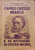 CAMILO CASTELO BRANCO E AS Â«BOTICADAS DO EUSÃ‰BIO MACÃRIOÂ».