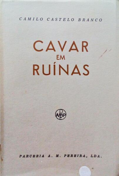 CAVAR EM RUÃNAS. [7.Âª EDIÃ‡ÃƒO]