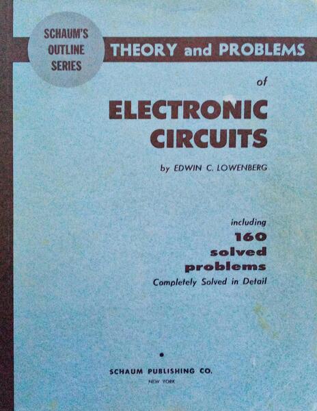 THEORY AND PROBLEMS OF ELECTRONIC CIRCUITS.