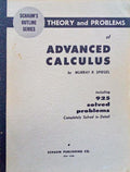 THEORY AND PROBLEMS OF ADVANCED CALCULUS.