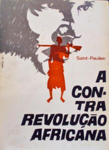 A CONTRA-REVOLUÃ‡ÃƒO AFRICANA.