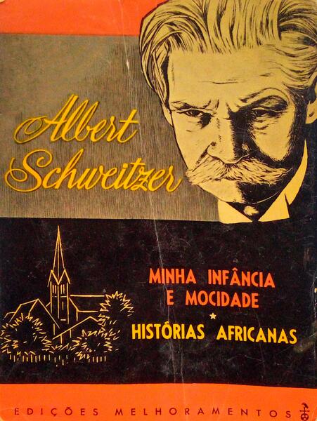 MINHA INFÃ‚NCIA E MOCIDADE. HISTÃ“RIAS AFRICANAS.