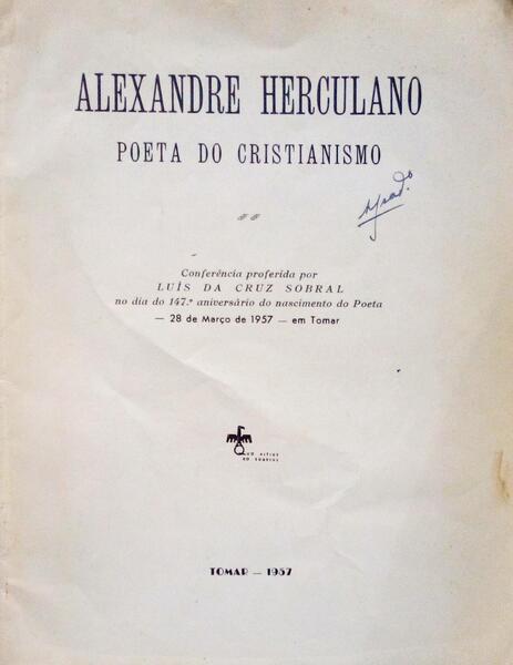 ALEXANDRE HERCULANO, POETA DO CRISTIANISMO.