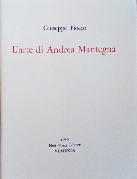 L'ARTE DI ANDREA MANTEGNA.