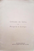 COLECÃ‡ÃƒO DE SELOS DE ANGOLA E CONGO.