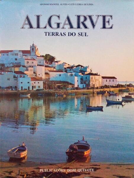 ALGARVE, TERRAS DO SUL.