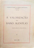 VALORIZAÃ‡ÃƒO (A) DO BAIXO ALENTEJO.