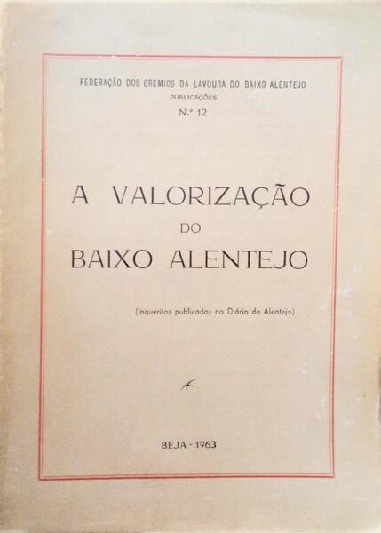 VALORIZAÃ‡ÃƒO (A) DO BAIXO ALENTEJO.