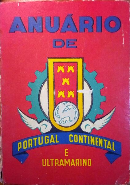 ANUÃRIO DE PORTUGAL CONTINENTAL E ULTRAMARINO, EDIÃ‡ÃƒO 1961.