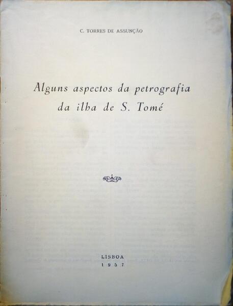 ALGUNS ASPECTOS DA PETROGRAFIA DA ILHA DE S. TOMÃ‰.