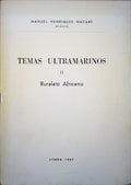 TEMAS ULTRAMARINOS II, RURALATO AFRICANO.