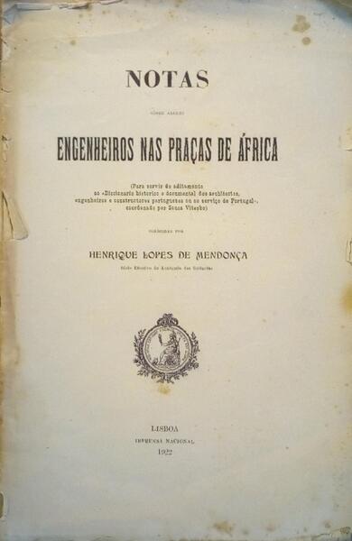 NOTAS SÃ”BRE ALGUNS ENGENHEIROS NAS PRAÃ‡AS DE ÃFRICA.
