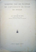 SUGESTÃ•ES PARA UM PROGRAMA DE CARTOGRAFIA DE SOLOS EM ANGOLA.