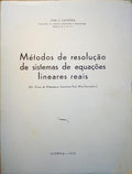 MÃ‰TODOS DE RESOLUÃ‡ÃƒO DE SISTEMAS DE EQUAÃ‡Ã•ES LINEARES REAIS.