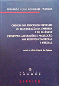 CÃ“DIGO DOS PROCESSOS ESPECIAIS DE RECUPERAÃ‡ÃƒO DE EMPRESA E DE FALÃŠNCIA: PRINCIPAIS ALTERAÃ‡Ã•ES E PROJECÃ‡ÃƒO NOS REGISTOS COMERCIAL E PREDIAL.