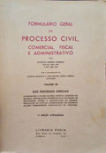 FORMULÃRIO GERAL DE PROCESSO CIVIL, COMERCIAL, FISCAL E ADMINISTRATIVO. [VOLUME III - 3.Âª EDIÃ‡ÃƒO]