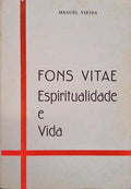FONS VITAE, ESPIRITUALIDADE E VIDA.