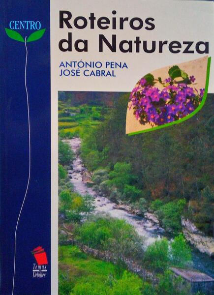 ROTEIROS DA NATUREZA: REGIÃƒO CENTRO.