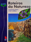 ROTEIROS DA NATUREZA: ALGARVE.
