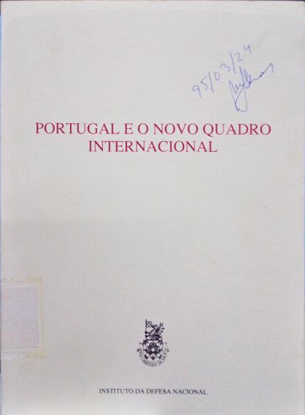 PORTUGAL E O NOVO QUADRO INTERNACIONAL.