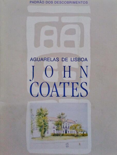 JOHN COATES, AGUARELAS DE LISBOA.