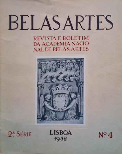 BELAS ARTES, REVISTA E BOLETIM DA ACADEMIA NACIONAL DE BELAS ARTES. [2.Âª SÃ‰RIE - N.Âº 4]