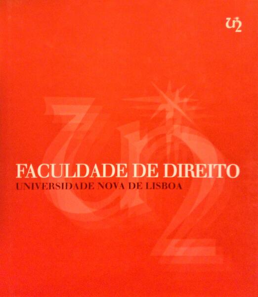 FACULDADE DE DIREITO UNIVERSIDADE NOVA DE LISBOA.