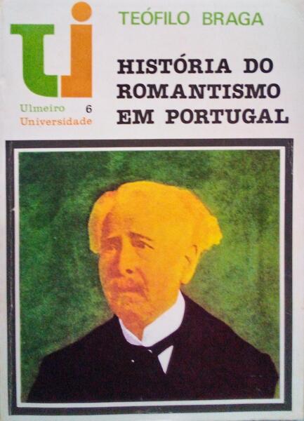 HISTÃ“RIA DO ROMANTISMO EM PORTUGAL.