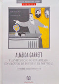 ALMEIDA GARRETT. [1.Âª EDIÃ‡ÃƒO]