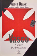 VASCO A CRUZ DO BACALHAU.
