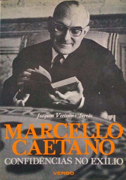 MARCELLO CAETANO CONFIDÃŠNCIAS NO EXÃLIO. [7.Âª EDIÃ‡ÃƒO]