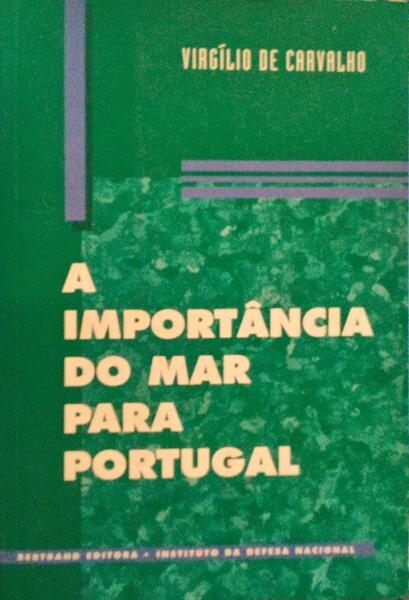 A IMPORTÃ‚NCIA DO MAR PARA PORTUGAL.